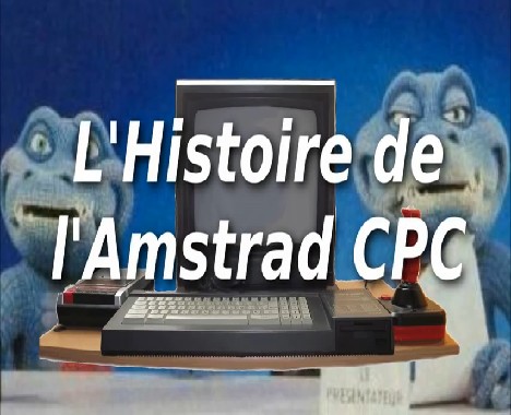 L'histoire de l'Amstrad CPC
